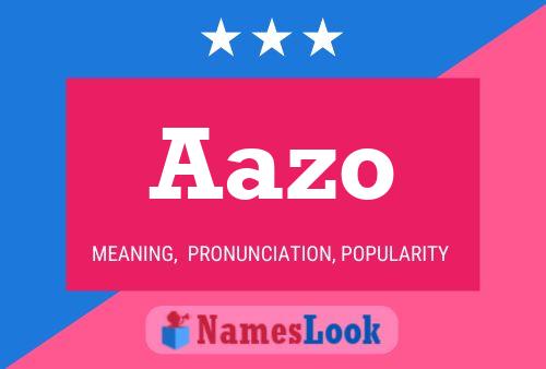 Aazo Name Poster