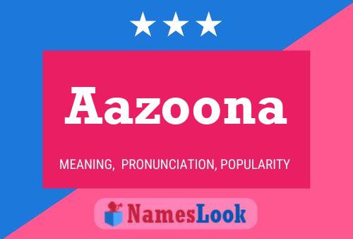 Aazoona Name Poster