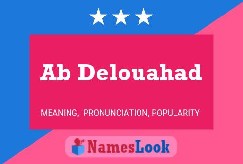 Ab Delouahad Name Poster