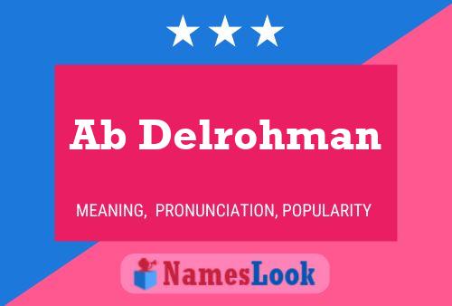 Ab Delrohman Name Poster