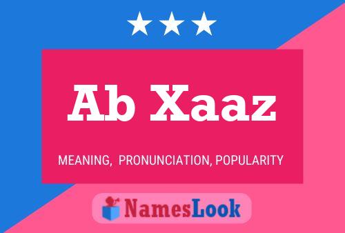 Ab Xaaz Name Poster