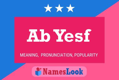 Ab Yesf Name Poster