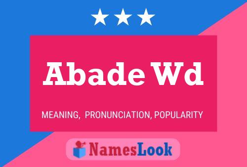 Abade Wd Name Poster