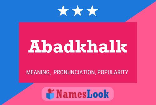 Abadkhalk Name Poster