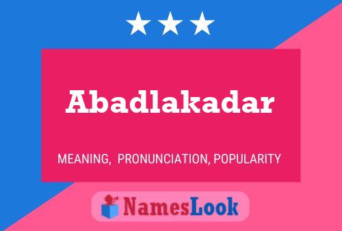 Abadlakadar Name Poster