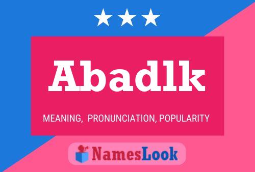 Abadlk Name Poster