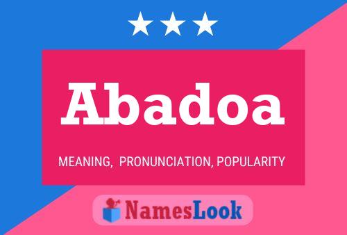 Abadoa Name Poster