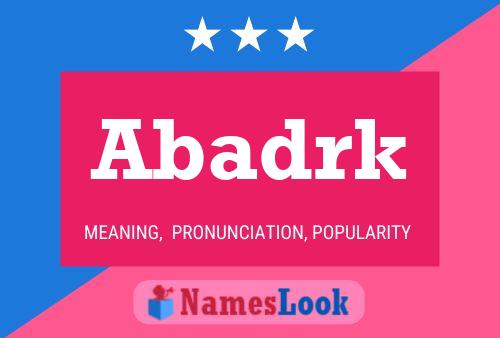 Abadrk Name Poster