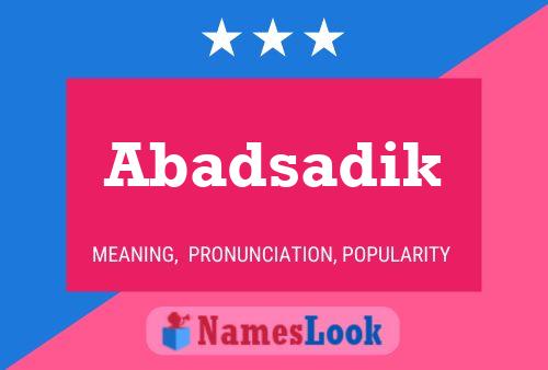 Abadsadik Name Poster