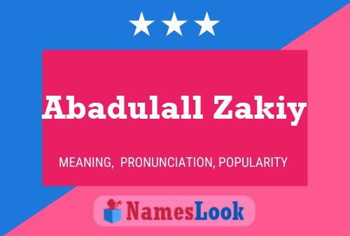 Abadulall Zakiy Name Poster