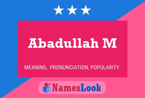 Abadullah M Name Poster