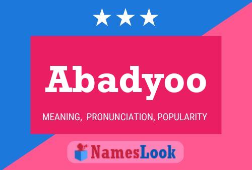 Abadyoo Name Poster