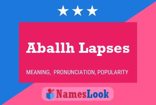 Aballh Lapses Name Poster