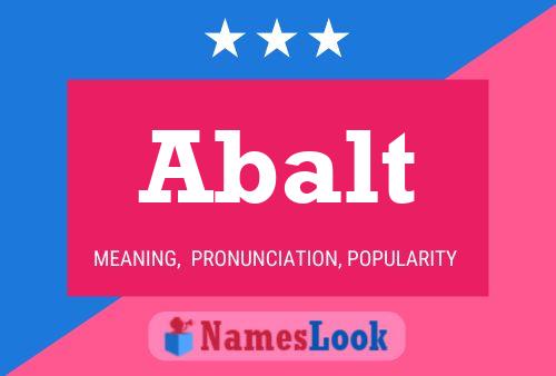 Abalt Name Poster