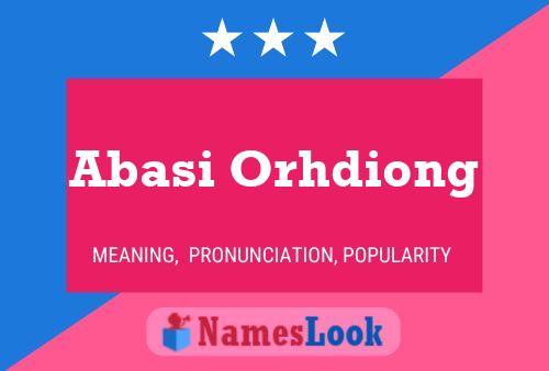 Abasi Orhdiong Name Poster