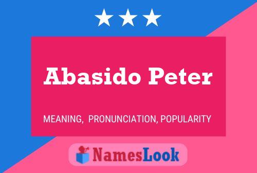 Abasido Peter Name Poster