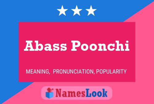 Abass Poonchi Name Poster