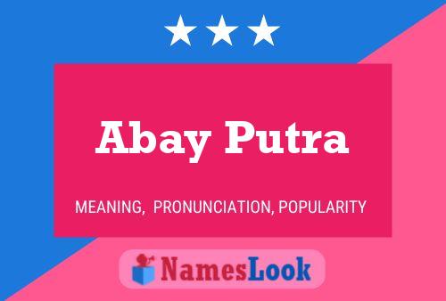 Abay Putra Name Poster