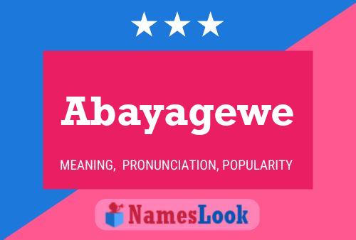 Abayagewe Name Poster