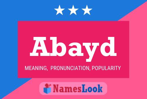 Abayd Name Poster