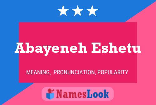 Abayeneh Eshetu Name Poster