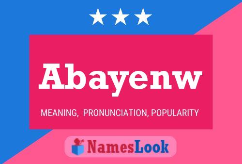 Abayenw Name Poster