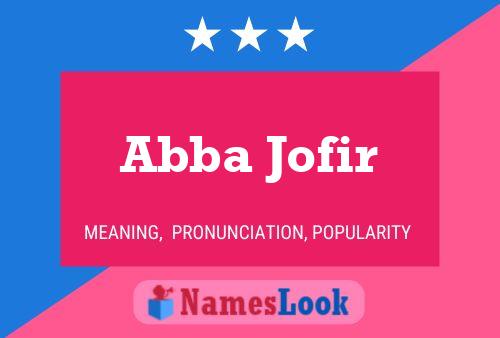 Abba Jofir Name Poster