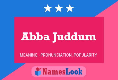 Abba Juddum Name Poster