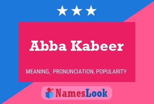 Abba Kabeer Name Poster