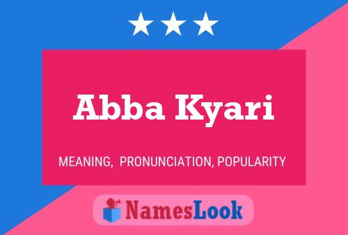 Abba Kyari Name Poster