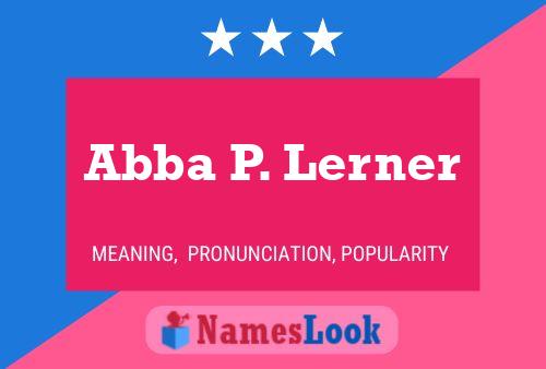 Abba P. Lerner Name Poster