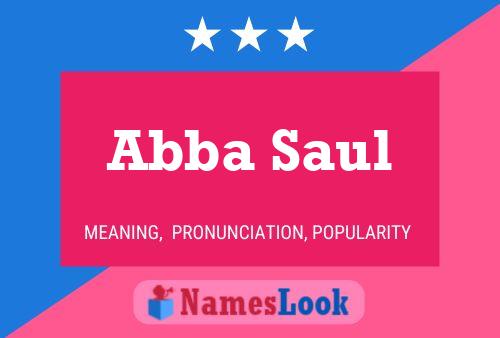 Abba Saul Name Poster