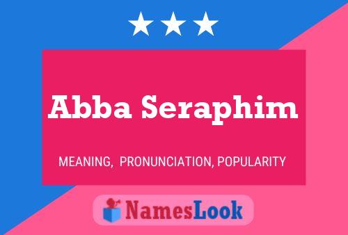 Abba Seraphim Name Poster