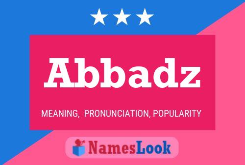 Abbadz Name Poster