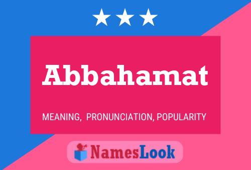 Abbahamat Name Poster