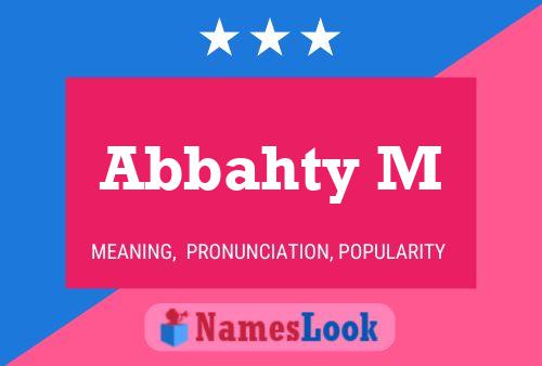 Abbahty M Name Poster