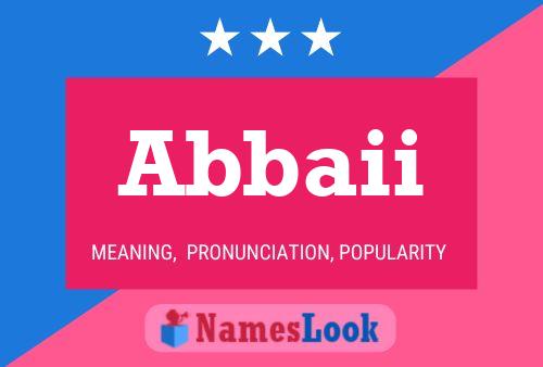 Abbaii Name Poster