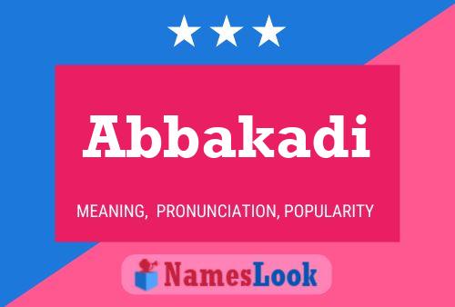 Abbakadi Name Poster