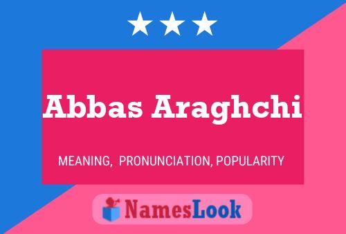 Abbas Araghchi Name Poster