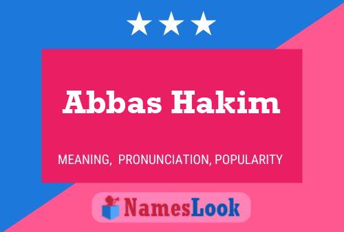 Abbas Hakim Name Poster