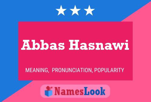 Abbas Hasnawi Name Poster