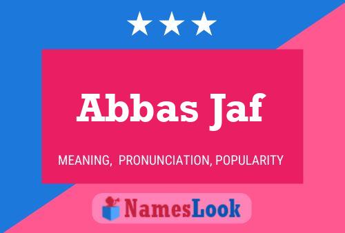 Abbas Jaf Name Poster