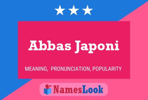 Abbas Japoni Name Poster