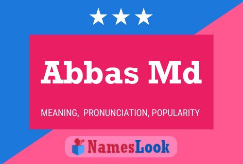 Abbas Md Name Poster