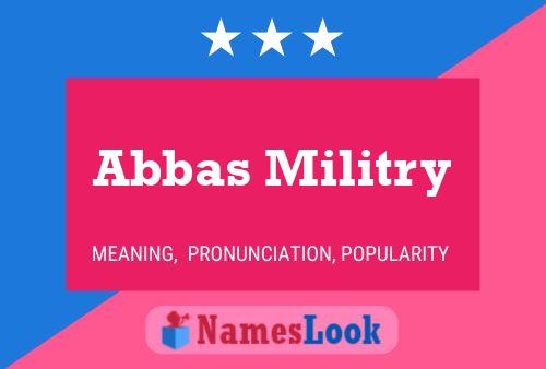 Abbas Militry Name Poster