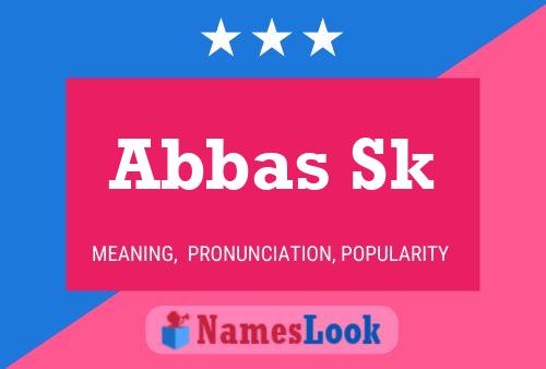 Abbas Sk Name Poster