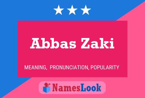 Abbas Zaki Name Poster