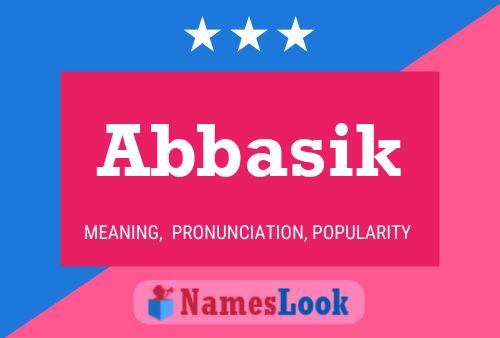 Abbasik Name Poster