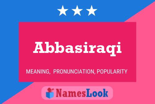 Abbasiraqi Name Poster