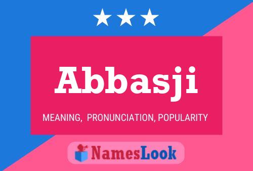 Abbasji Name Poster